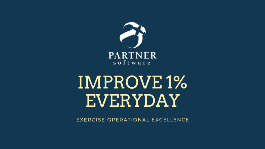 Operational Excellence Improve 1% Every Day